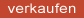 verkaufen